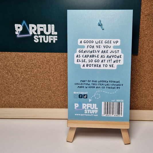 NOT A BOTHER TO YE KEYRING