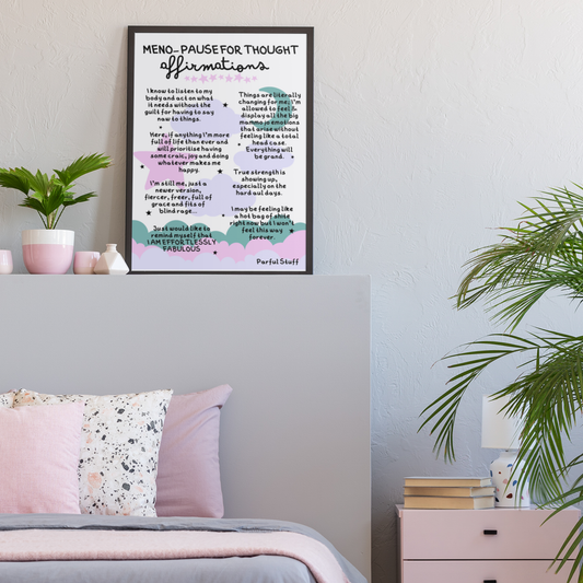 MENO-PAUSE FOR A THOUGHT AFFIRMATIONS