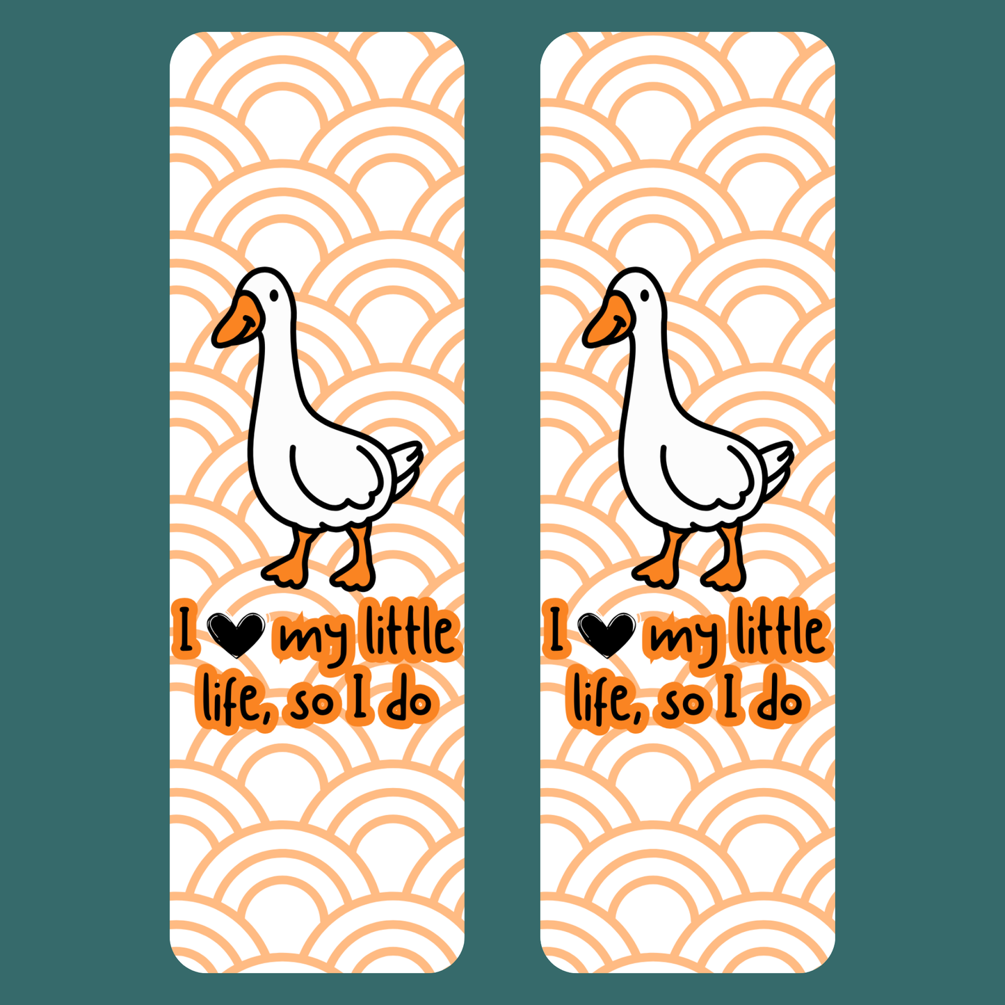 I LOVE MY LITTLE LIFE BOOKMARK