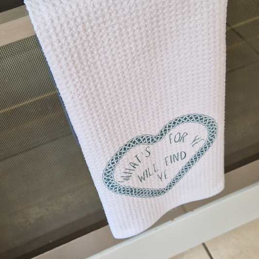 WHAT'S FOR YE TAE TOWEL