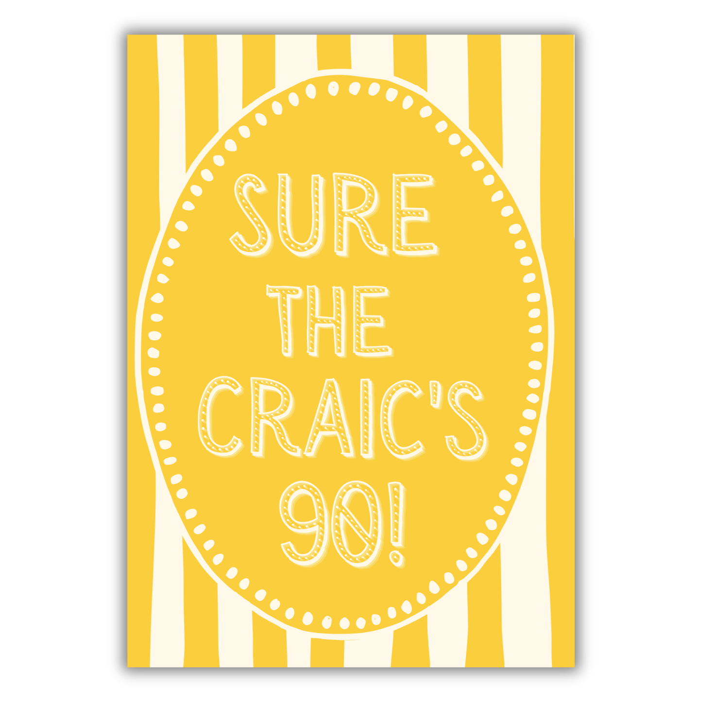 CRAIC'S 90 PRINT
