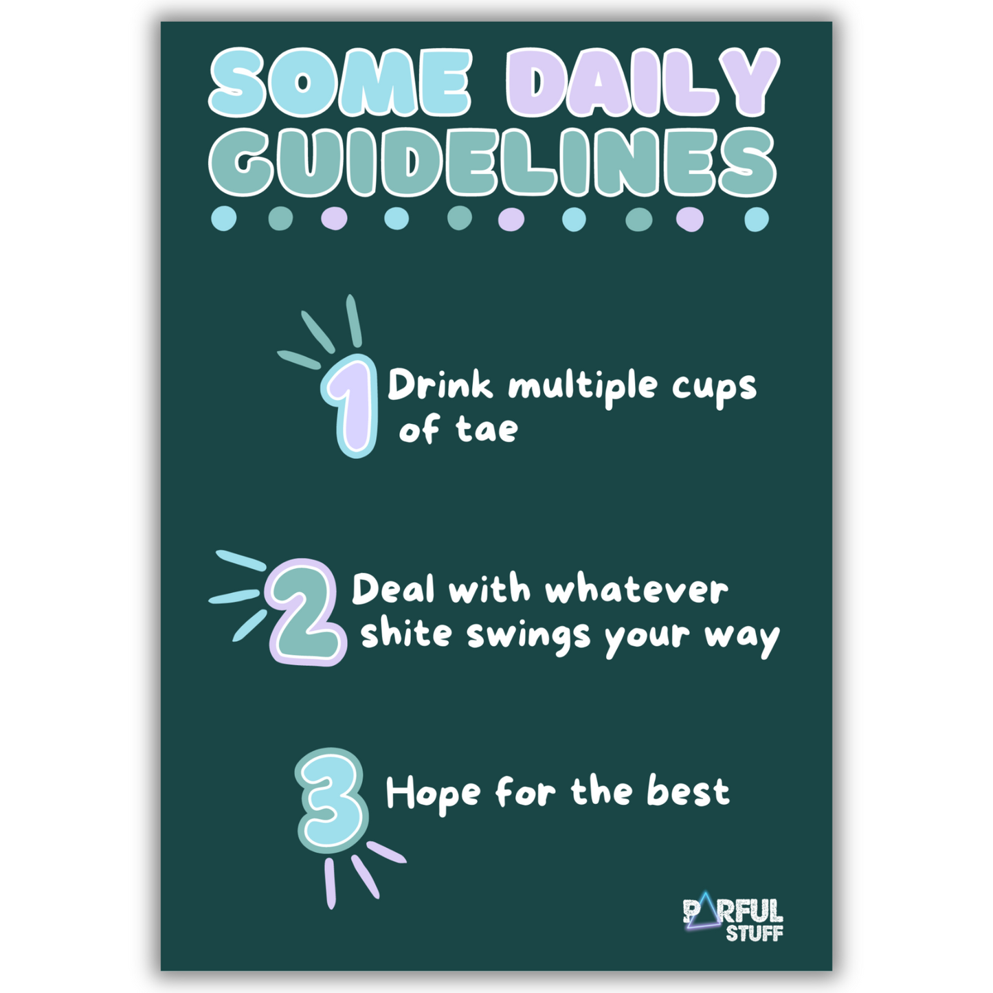 3 DAILY GUIDELINES PRINT