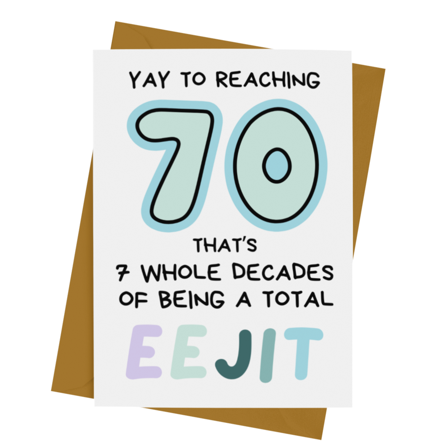 70- EEJIT BIRTHDAY CARD