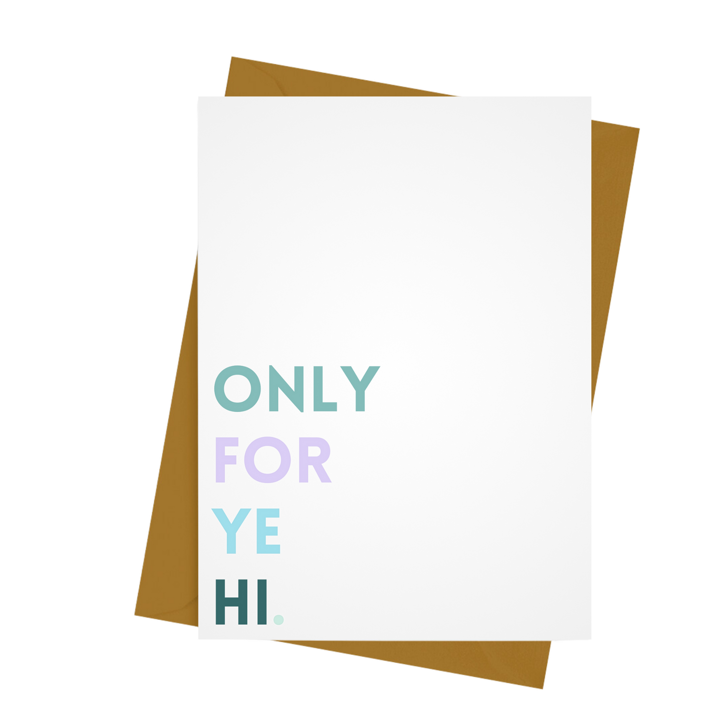 ONLY FOR YE- THANK-YOU CARD