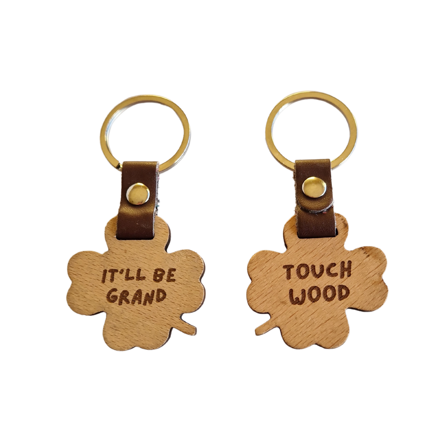 IT'LL BE GRAND- TOUCH WOOD CLOVER KEYRING