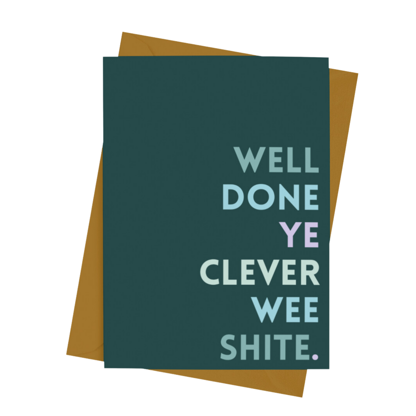 CLEVER WEE SHITE CARD