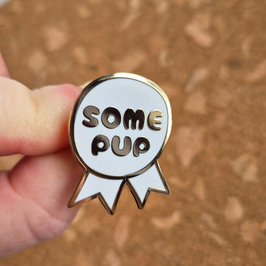 SOME PUP ENAMEL PIN