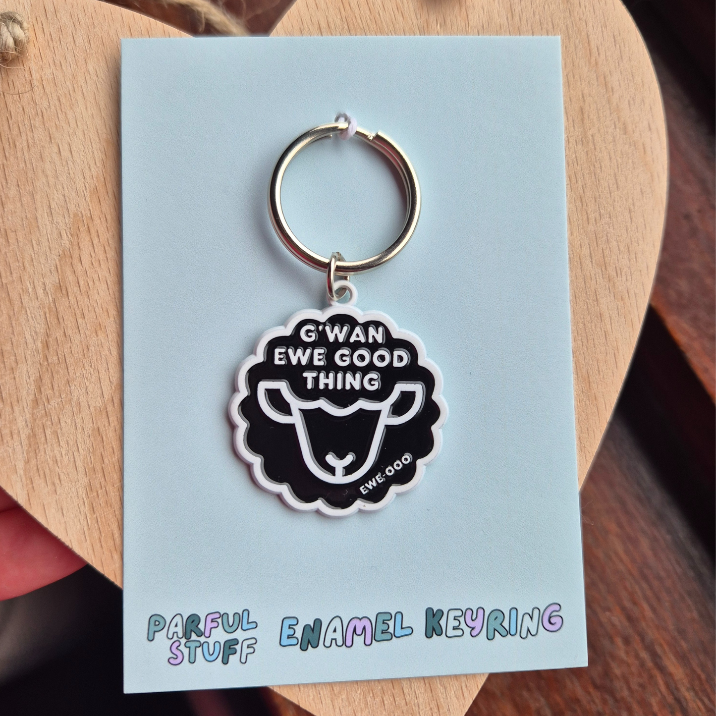 G'WAN EWE GOOD THING KEYRING