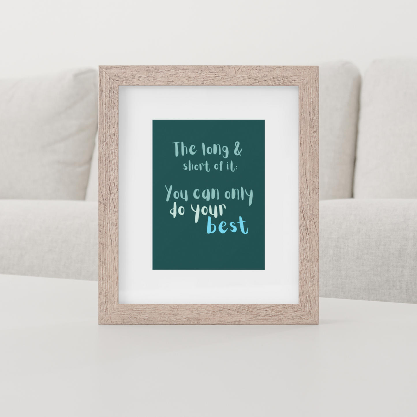 LONG & SHORT OF IT PRINT