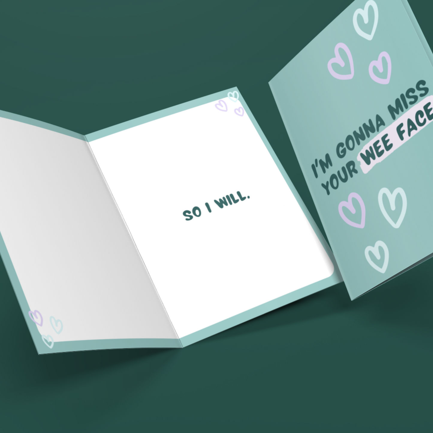 WILL MISS YE CARD