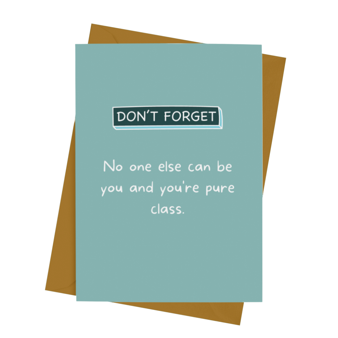 YOU'RE PURE CLASS CARD
