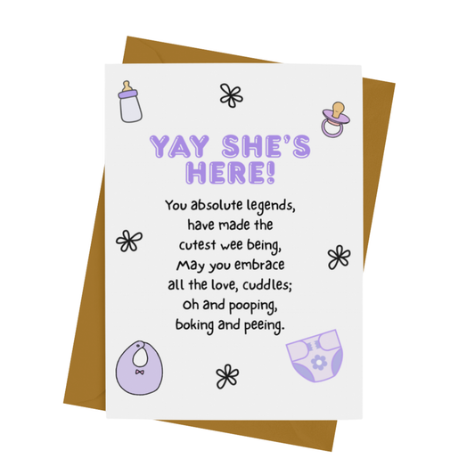 SHE'S HERE - NEW BABY CARD