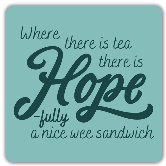 HOPE-fully SANDWICH COASTER
