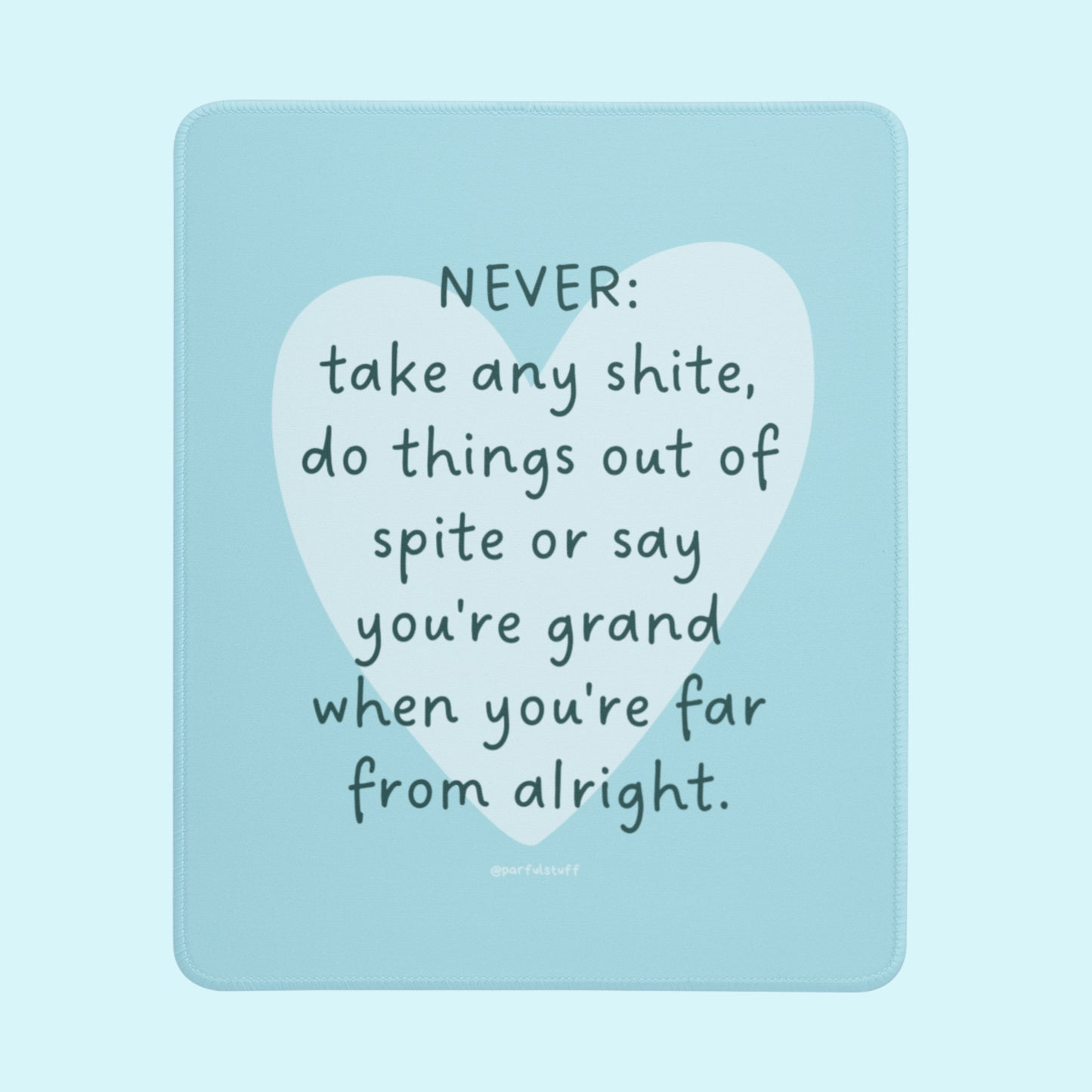 NEVER CHECKLIST MOUSEPAD