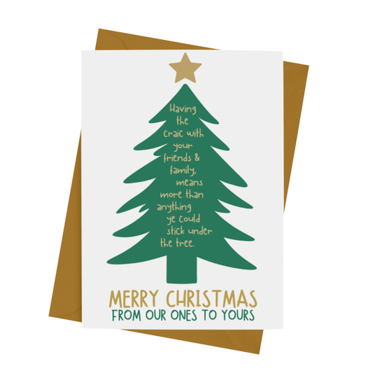 MERRY CHRISTMAS FROM OUR ONES TO YOURS CARD