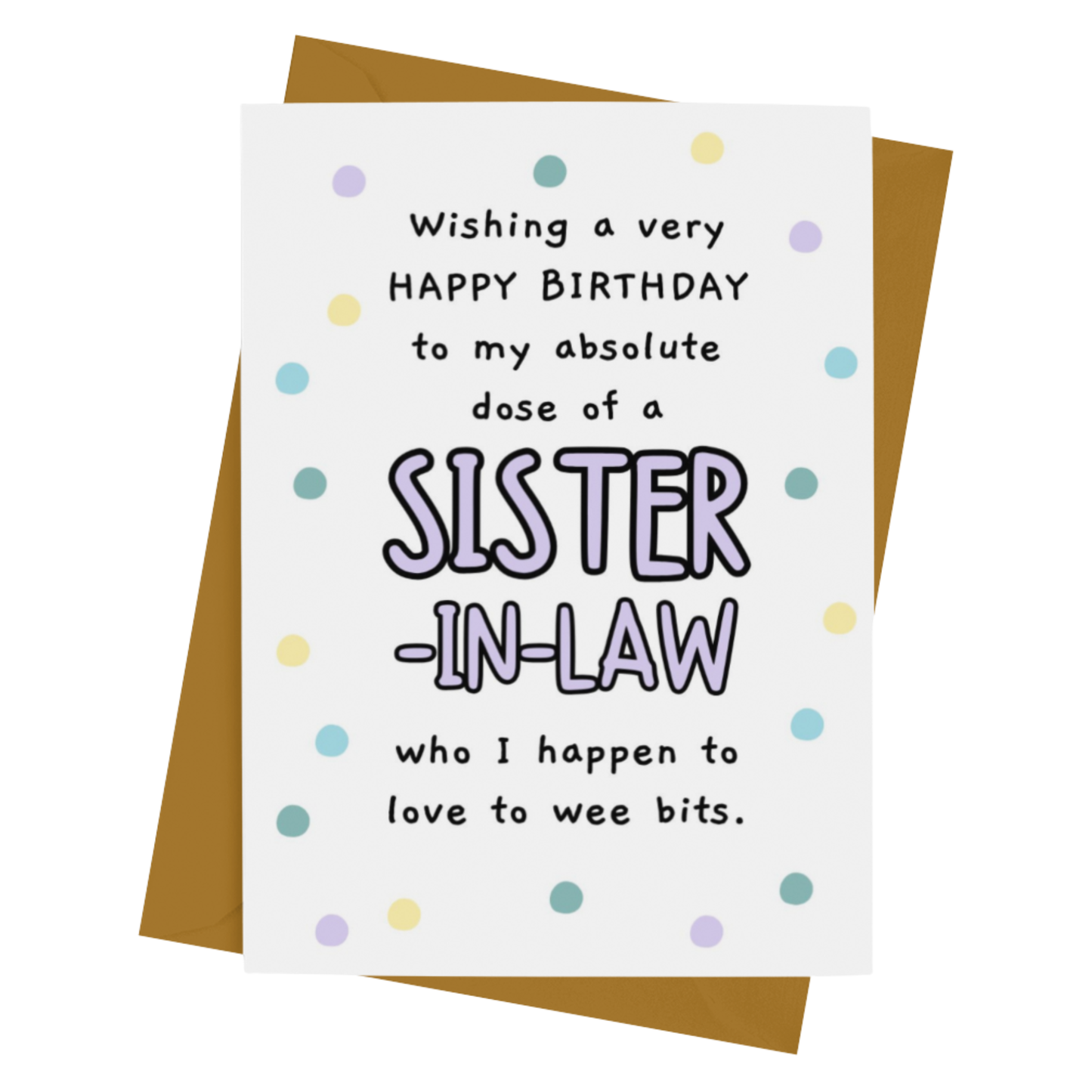 HB TO MY DOSE OF A SISTER-IN-LAW CARD