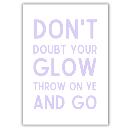 THROW ON YE & GO PRINT