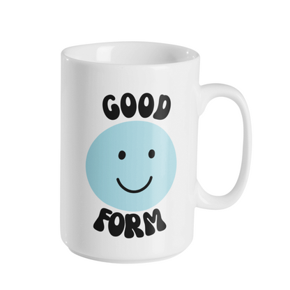 GOOD FORM/ BAD FORM MUG