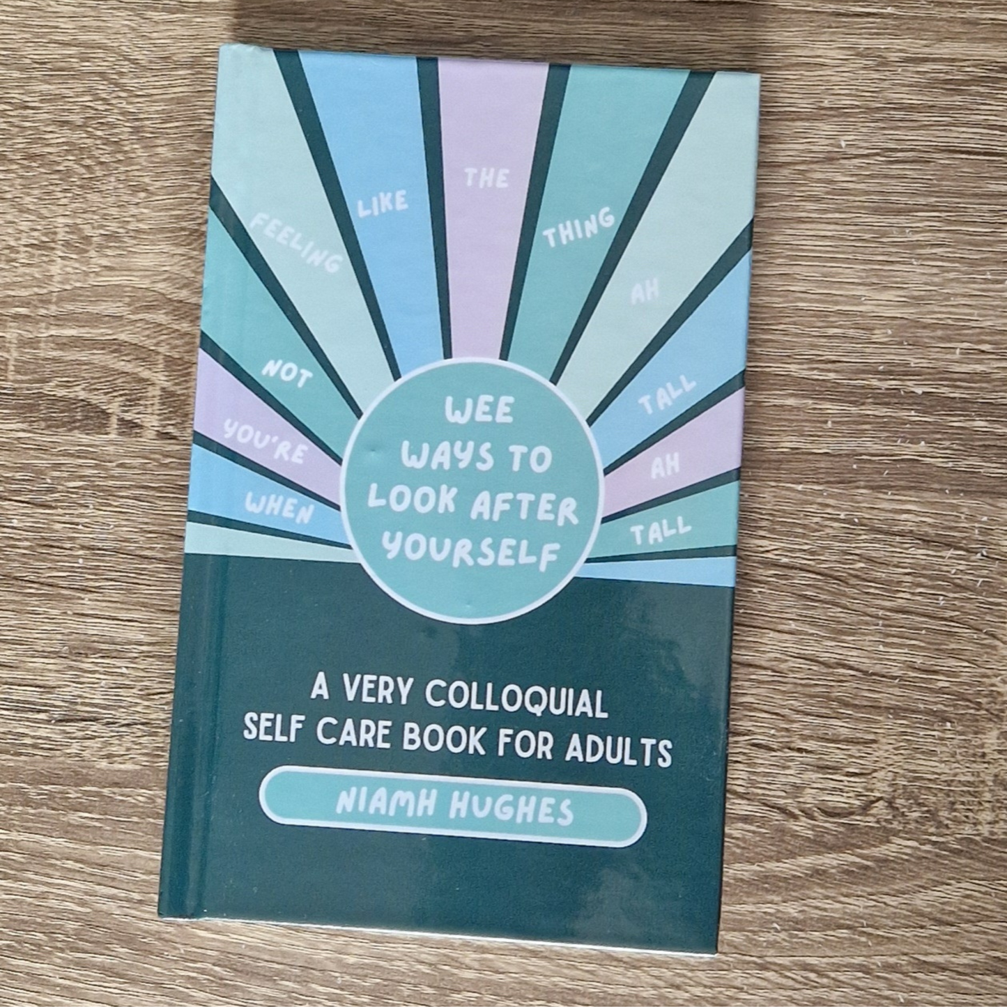 WEE WAYS TO LOOK AFTER YOURSELF BOOK