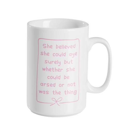 BELIEVED SHE COULD MUG