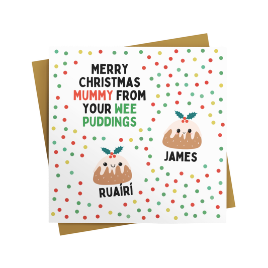 MERRY CHRISTMAS FROM YOUR WEE PUDDINGS- PERSONALISED