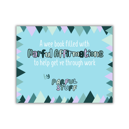 PARFUL AFFIRMATIONS FLIP BOOK - WORK - PRE-ORDER