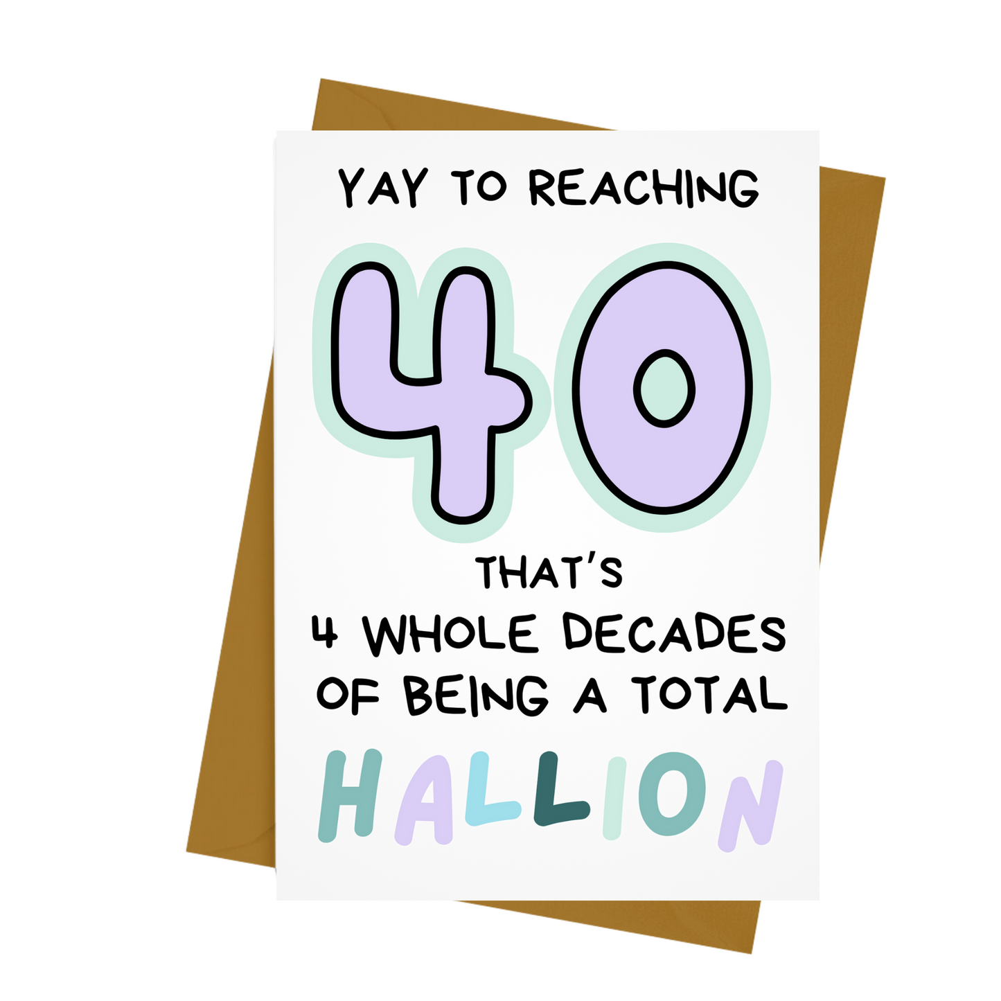 40- HALLION BIRTHDAY CARD