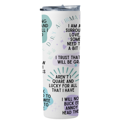 DAILY AFFIRMATIONS 20OZ TUMBLER