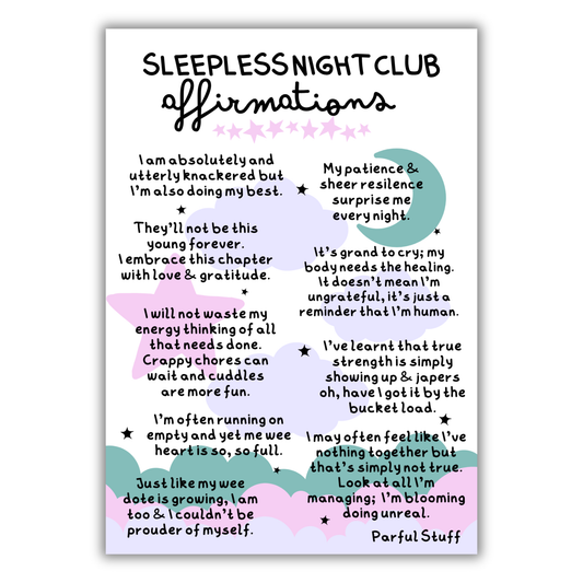 SLEEPLESS NIGHT CLUB- (NEW BABY) AFFIRMATIONS