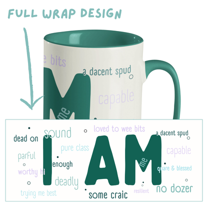 I AM AFFIRMATION MUG