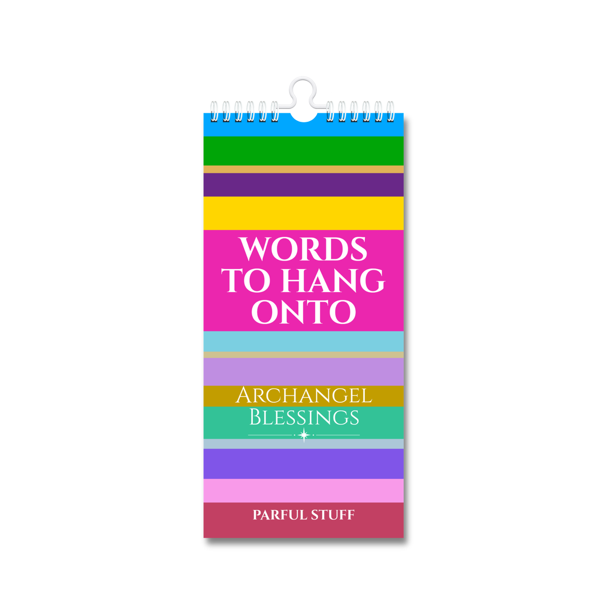 Words to Hang Onto: Archangel Blessings