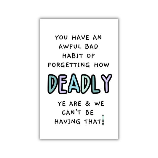 DEADLY REMINDER MAGNET