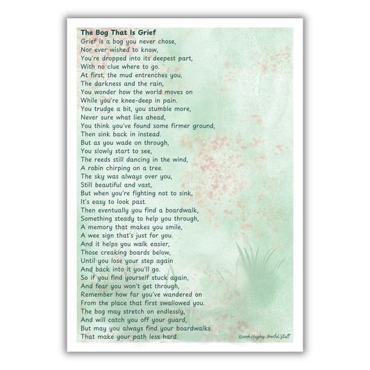 THE BOG THAT IS GRIEF POEM PRINT