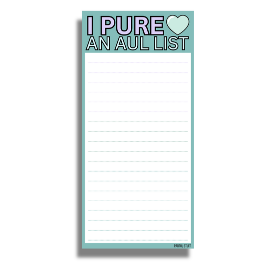 I PURE LOVE AN AUL LIST PAD DL