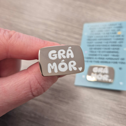 GRÁ MÓR ENAMEL PIN