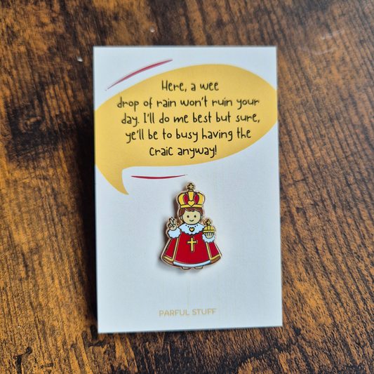 CHILD OF PRAGUE ENAMEL PIN