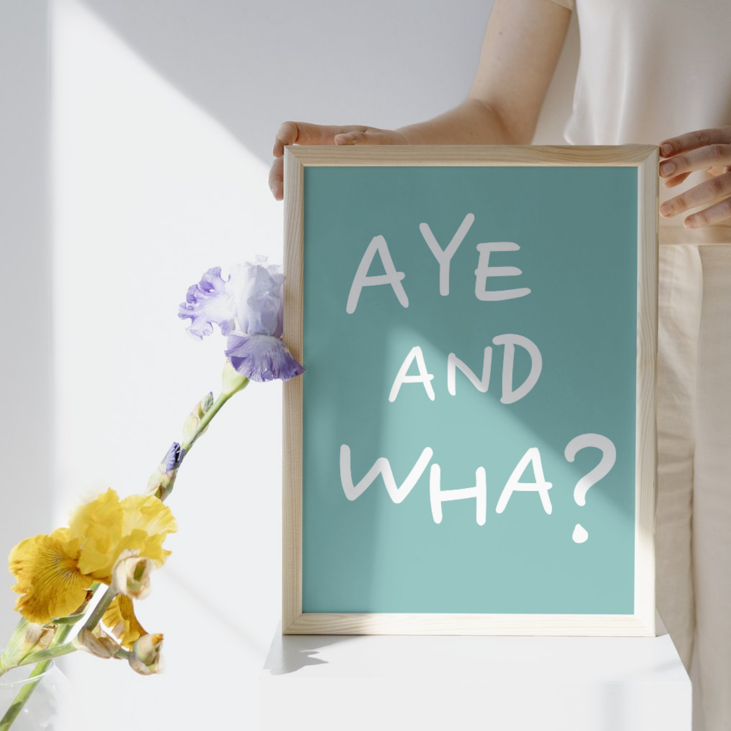 AYE AND WHA? PRINT