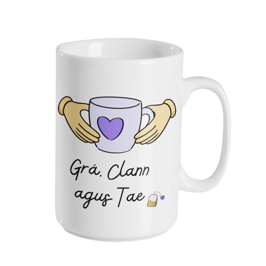 GRÁ, CLANN AGUS TAE / CAIFE MUG