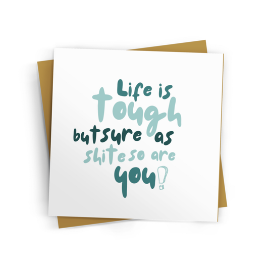 SURE AS SHITE CARD