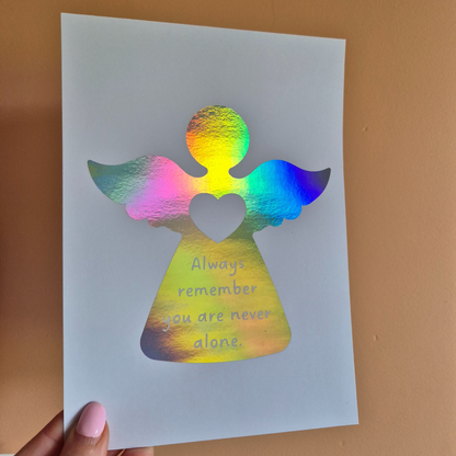 NEVER ALONE - ANGEL- A5 FOILED PRINT