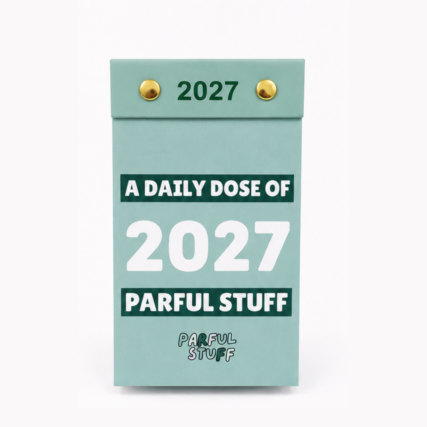 A Daily Dose of Parful Stuff | 2027 Irish Tear-Away Desk Calendar- PRE-ORDER