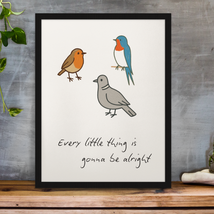 THREE LITTLE BIRDS PRINT