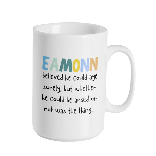 [NAME] BELIEVED THEY COULD MUG (PERSONALISED)