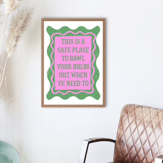 SAFE PLACE PRINT